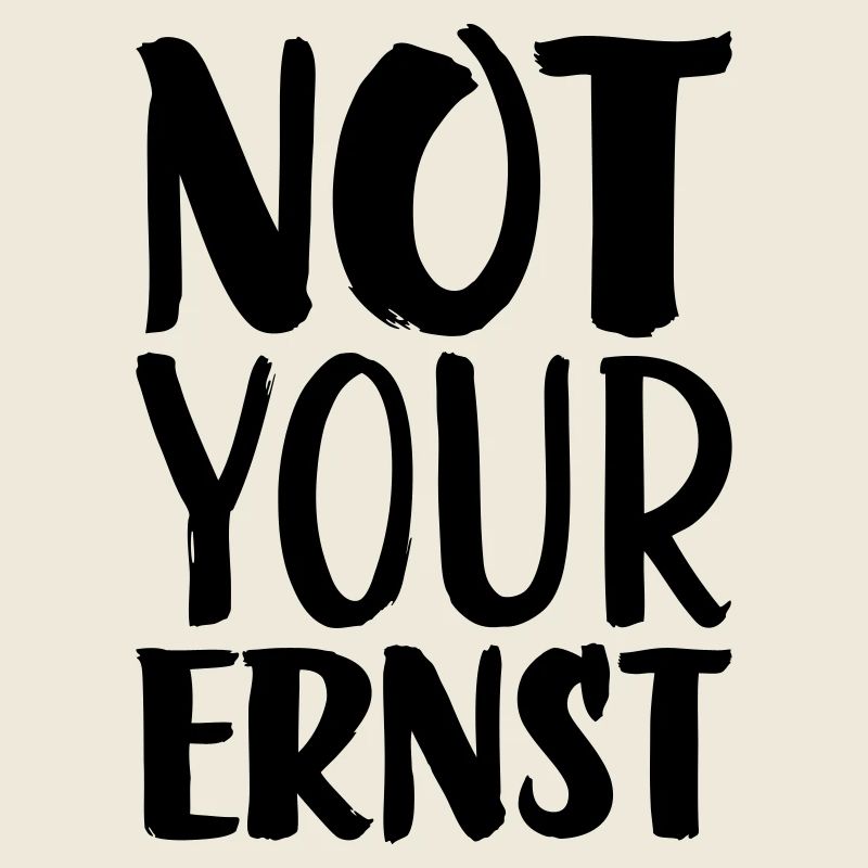 Pas votre ernst
