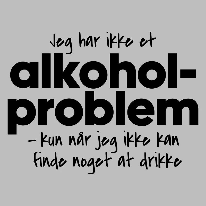 Alcohol problem