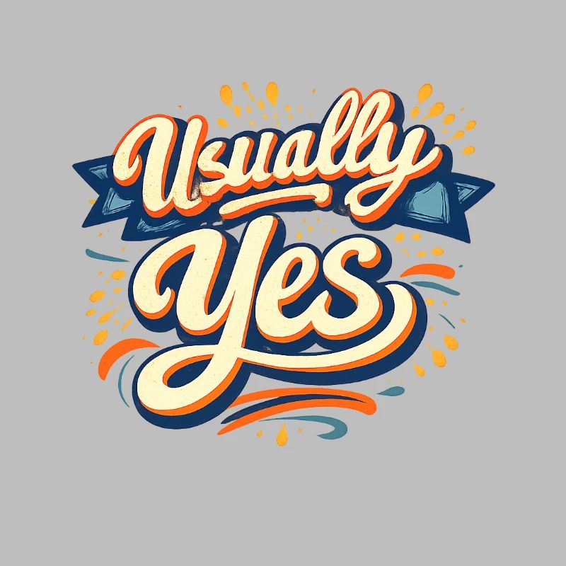 Usually Yes Retro Script