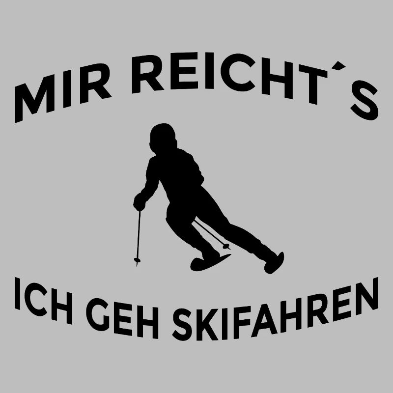 I've had enough, I'm going skiing