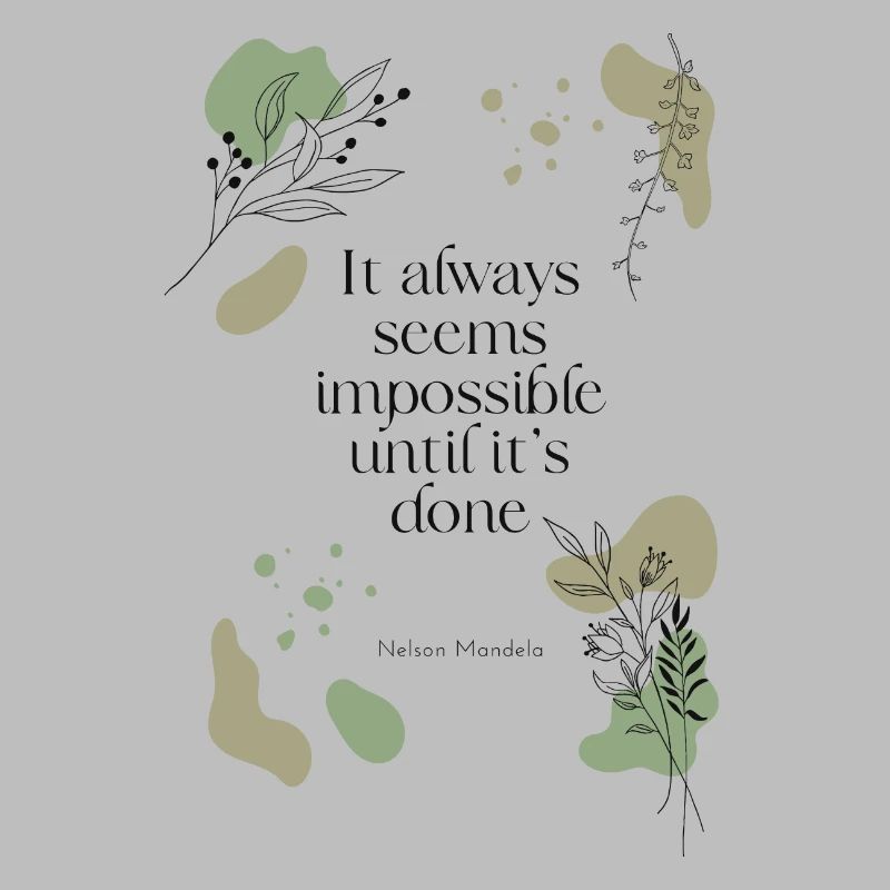 impossible until it's done