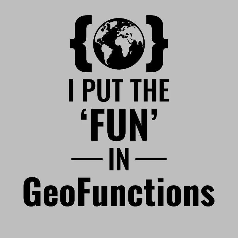 GeoFunctions GIS Programming Developer Fun
