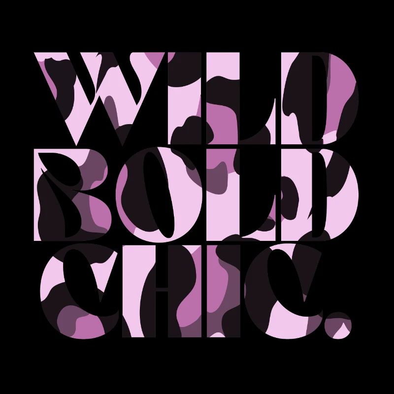 Wild Bold Chic Camo Typography