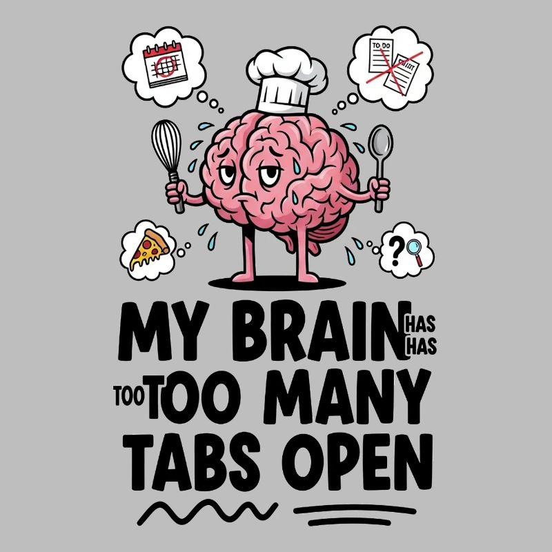 Brain Chef: Too Many Tabs Open
