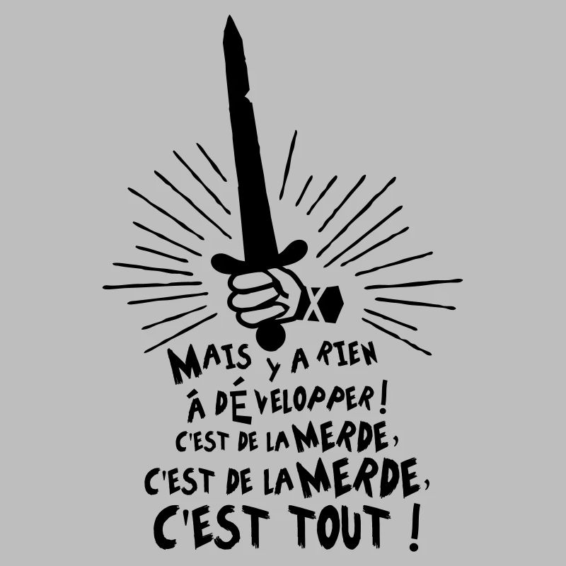 C'est de la merde, c'est tout ! Karadoc