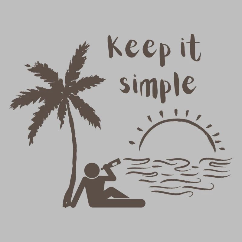 Keep it simple