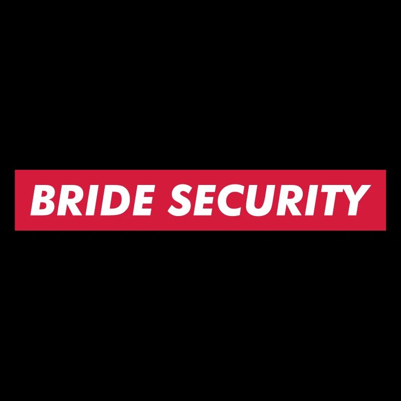 BRIDE SECURITY