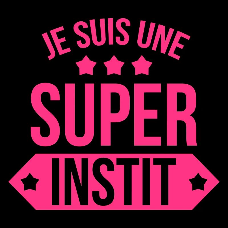 Maîtresse / Ecole / Prof / Instit / Professeur