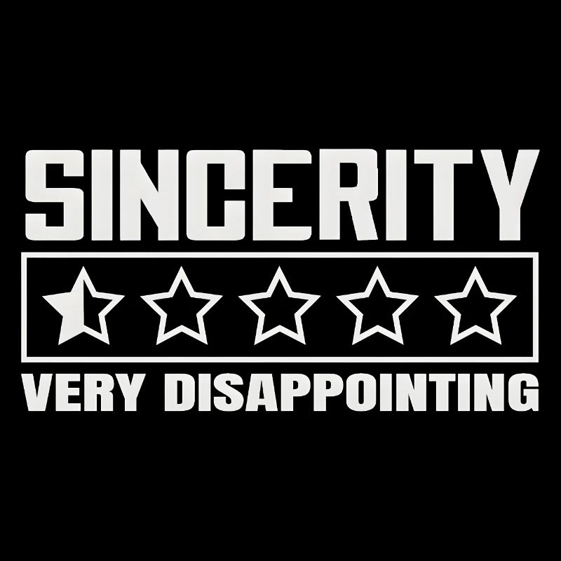 Sincerity 1 Stern Bewertung Sarkasmus Design