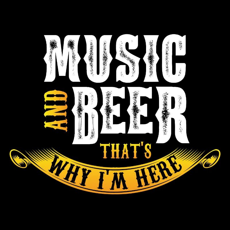 Musik und Bier deshalb bin ich hier!