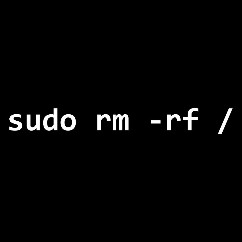 Sudo rm rf