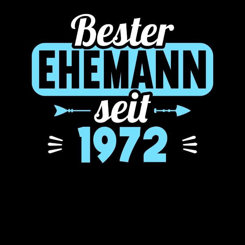 Beste Ehefrau Bester Ehemann seit 1972