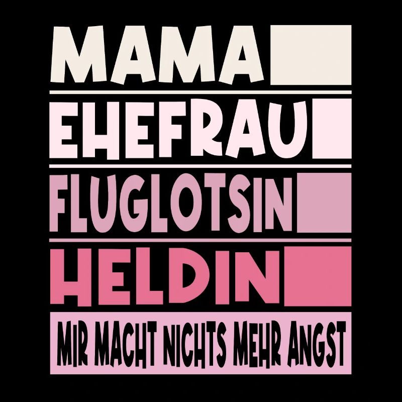 Fluglotsin Mama Ehefrau Heldin