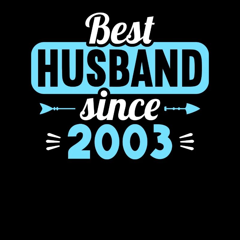 20. Hochzeitstag Bester Ehemann seit 2003