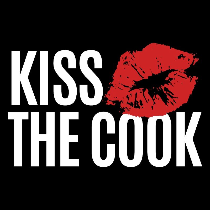 Embrasser le cuisinier - kochen - Spruch
