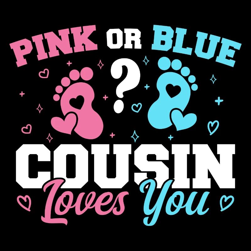 Rosa oder blauer Cousin liebt dich - Cousine