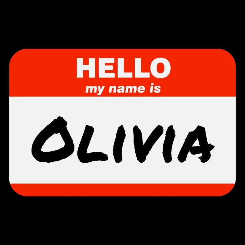 Hello My Name Is Olivia Label Name Tag