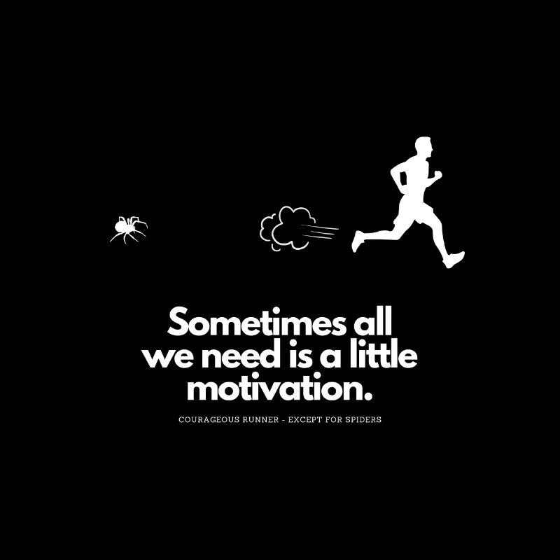Extra Motivation for Runner Spider