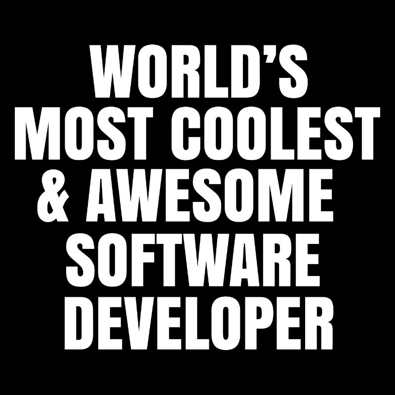 Worlds most coolest and awesome software developer