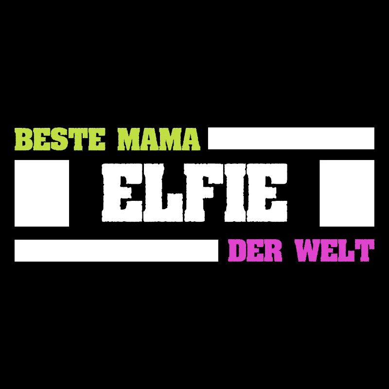 Elfie als Mutter