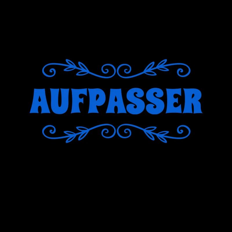 Aufpasser