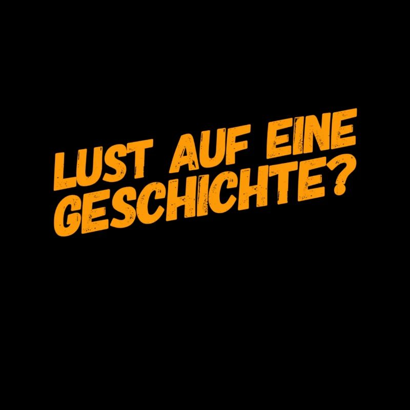 Geschichte?
