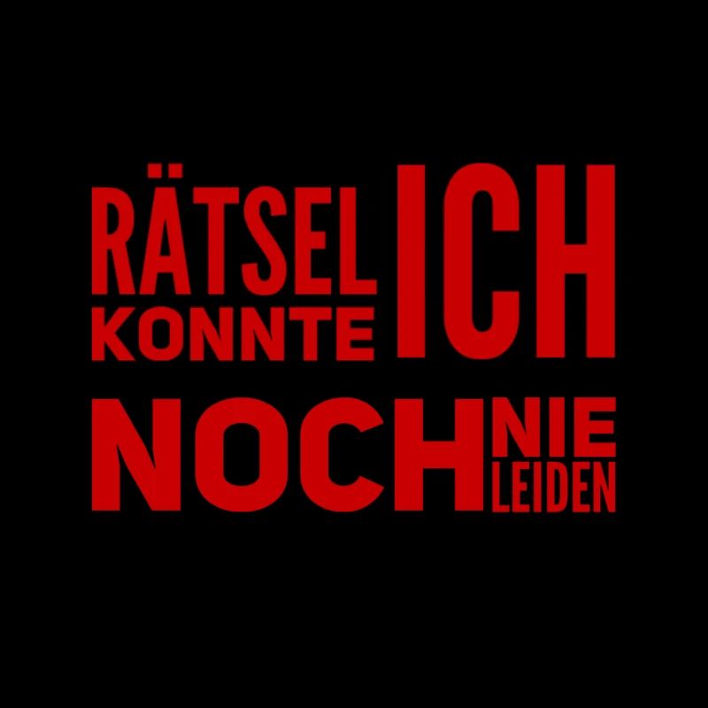 Rätsel sind nicht mein Ding