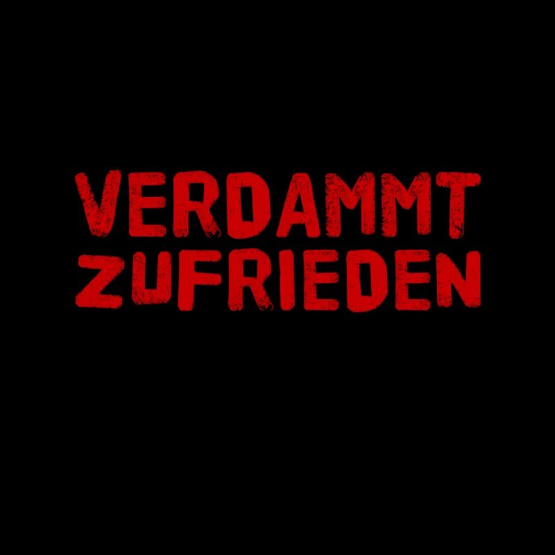 ich lebe ein zufriedenes Leben