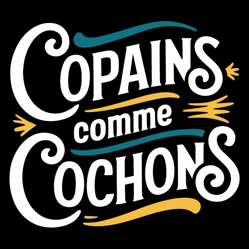 Copains comme cochons