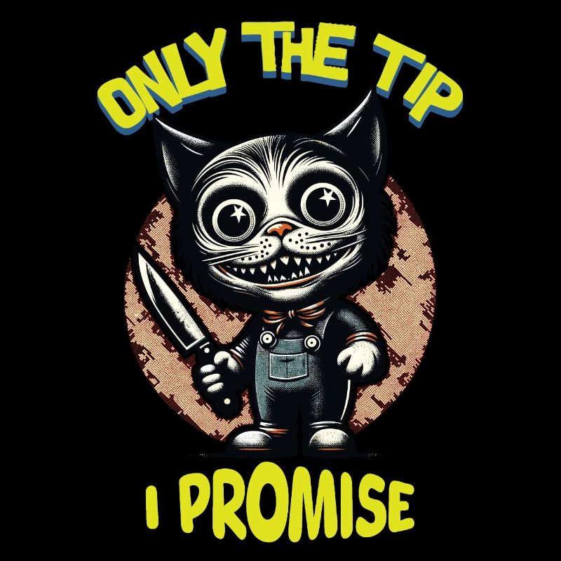 Lustiger Katzen Spruch only The Tip Psycho Katze