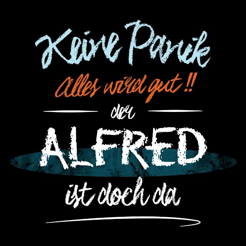 Alfred - Keine Panik. Alles wird gut