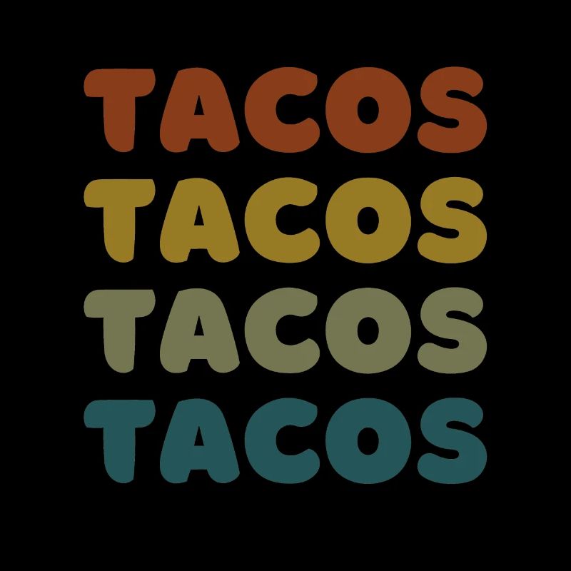 Tacos Retro - Les tacos sont ma Saint-Valentin
