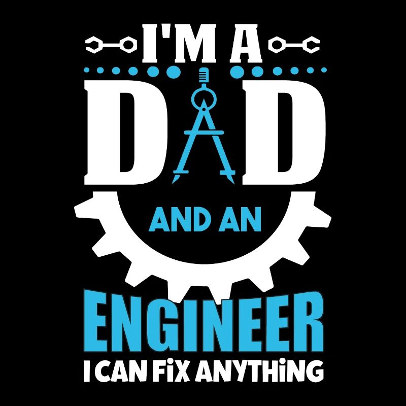 Dad and Engineer