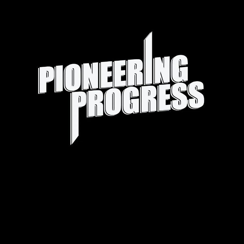 Pioneering Progress