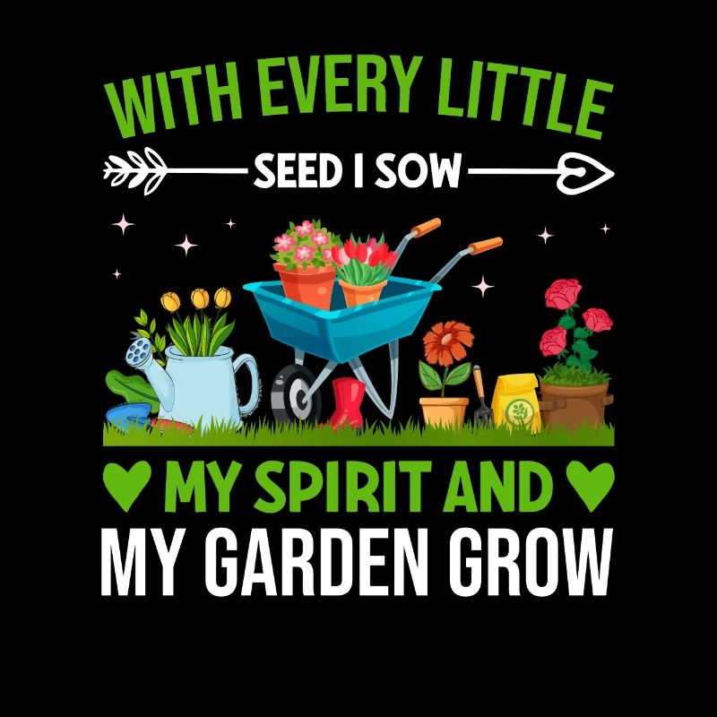 Gartenarbeit mit jedem Samen sähe ich meinen Geist