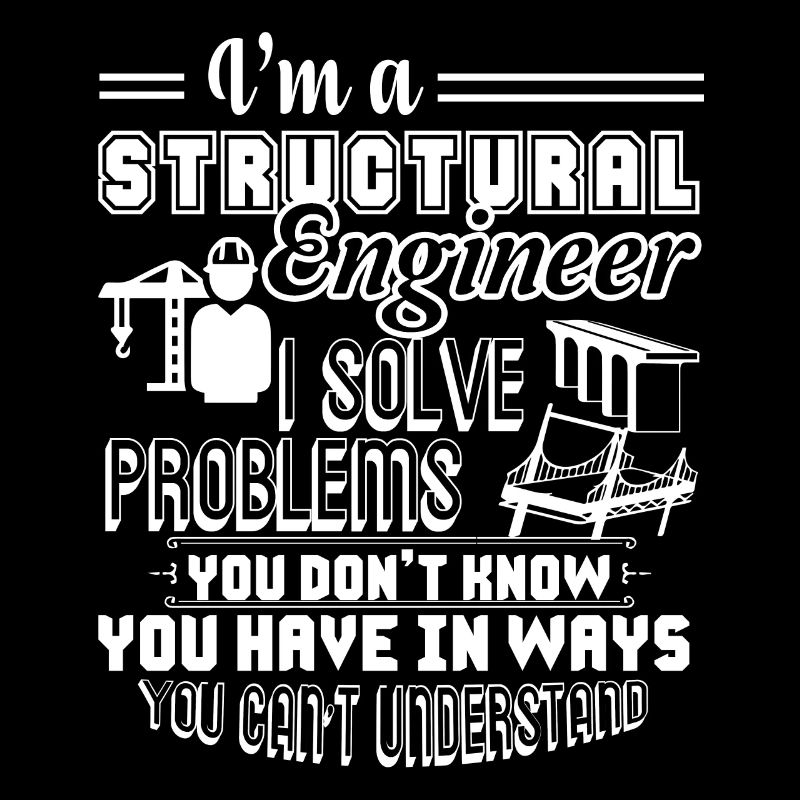 Structural Engineer I Am A Structural Engineer
