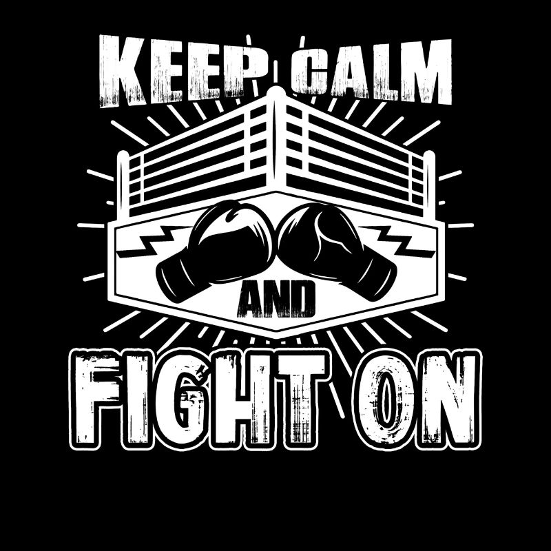 Kickboxing Keep Calm And Fight On