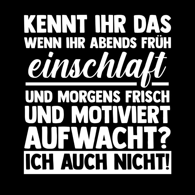 Faulenzer Langschläfer Motivation