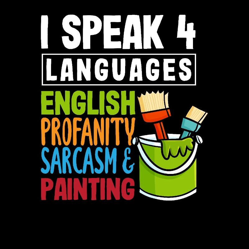 I Speak 4 Languages Painter Fun