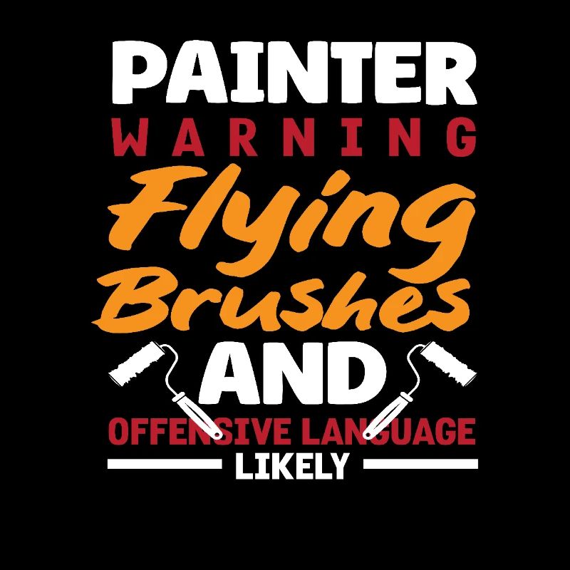 Painter Warning Flying Brushes Language