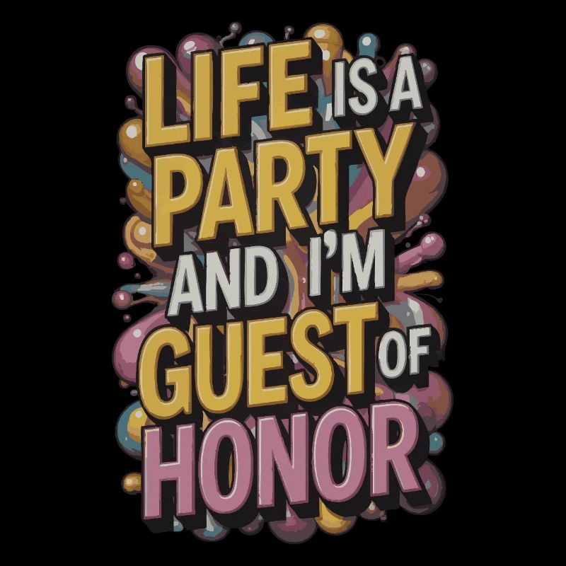 Life is a party – guest of the evening