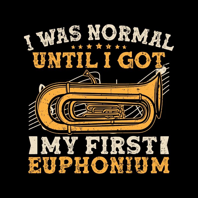 Euphonium I Was Normal Until I Got My First