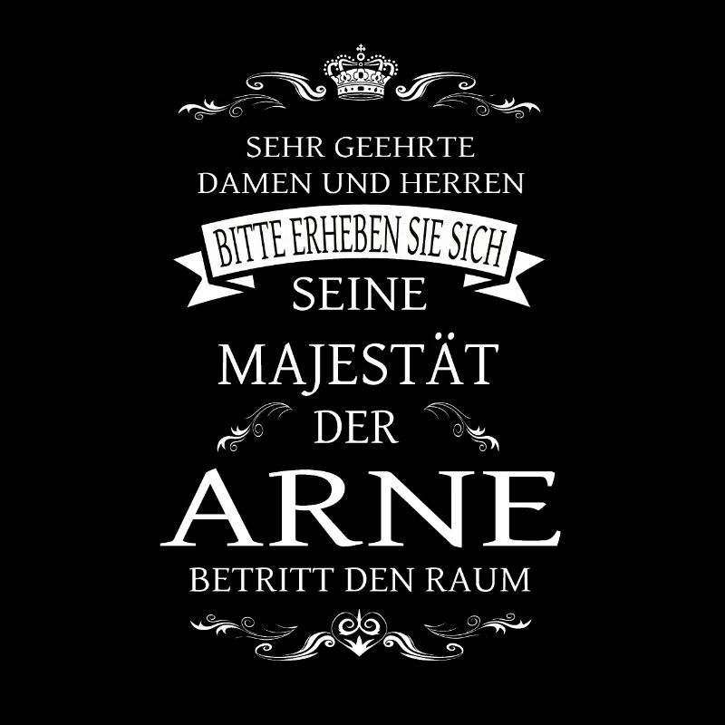 Sa Majesté Arne entre dans la pièce