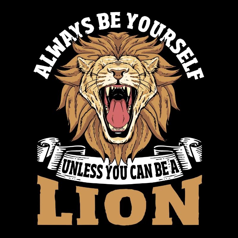 Always be yourself unless you can
