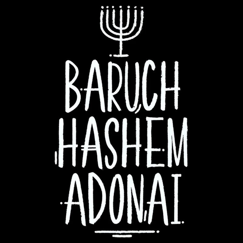 Baruch HaShem Adonai
