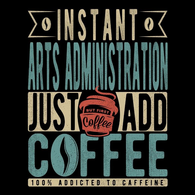 Administration des arts instantanés Il suffit d’ajouter du café