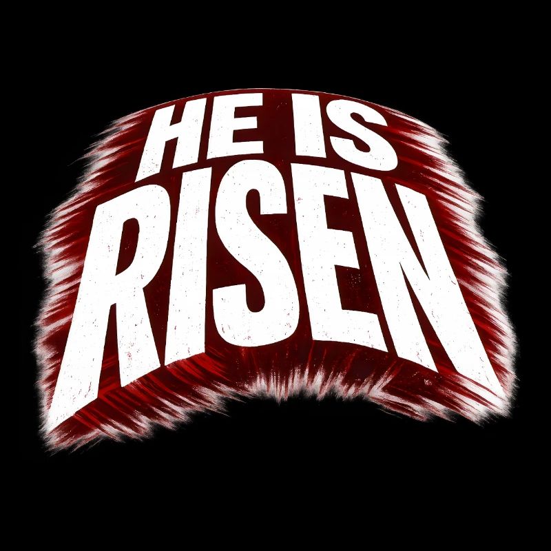He is risen
