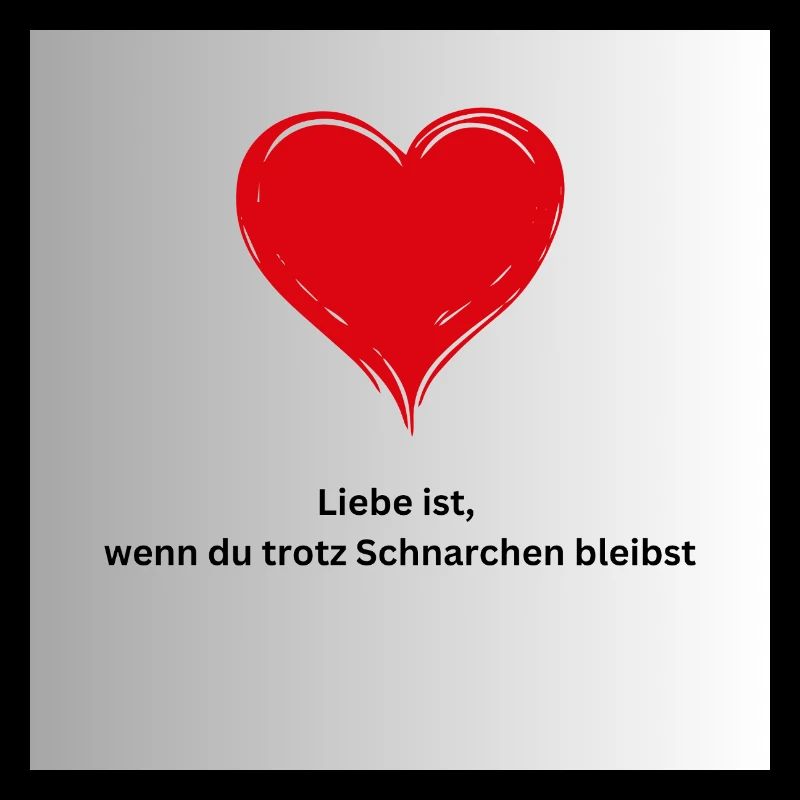 Liebe-Schnarchen