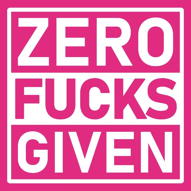 Zero Fucks Given Warning Label