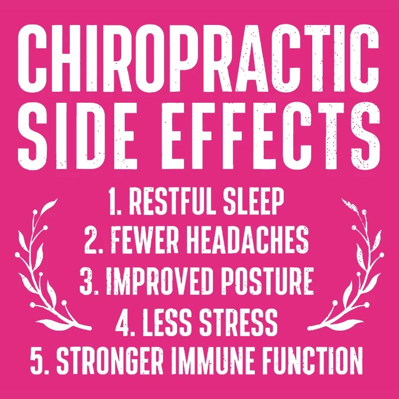 Chiropractic Side Effects Tee